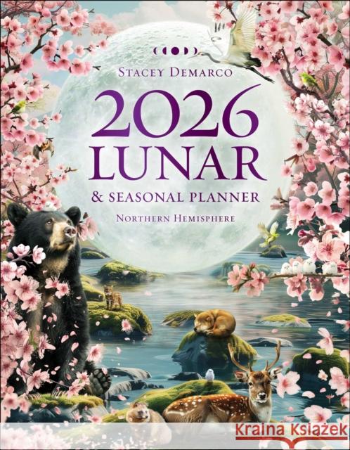 2026 Lunar and Seasonal Planner: Northern Hemisphere Stacey Demarco 9781925946680 Rockpool Publishing