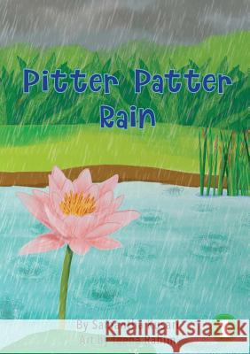 Pitter Patter Rain Samantha Kusari, Teena Rahim 9781925960853 Library for All