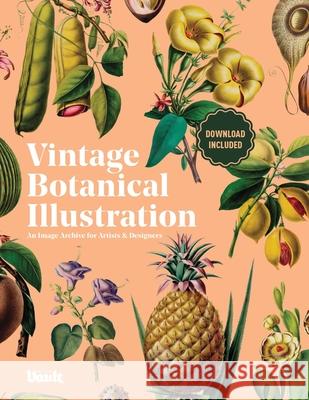 Vintage Botanical Illustration Kale James 9781925968750 Vault Editions Ltd