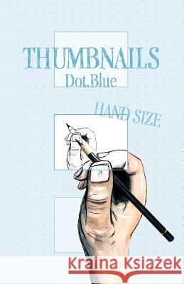 Thumbnail Hand Size: Dot.Blue Nooobooks 9781925991109