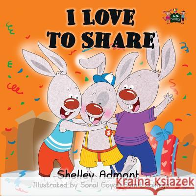 I Love to Share Shelley Admont 9781926432311
