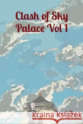 Clash of Sky Palace Vol 1 English Deluxe Paperback Edition: Castle in the Sky Comic Manga Graphic Novels Reed Ru   9781926470733 CS Publish
