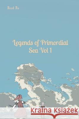 Legends of Primordial Sea Vol 1 English Deluxe Paperback Edition: Castle in the Sky Comic Manga Graphic Novels Reed Ru   9781926470757 CS Publish