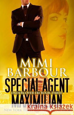 Special Agent Maximilian Mimi Barbour 9781926512150 Sarna Publishing