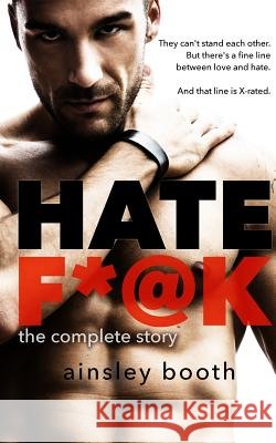 Hate F*@k Ainsley Booth 9781926527680