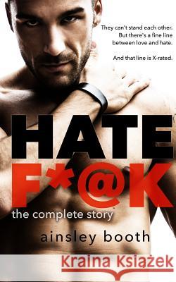 Hate F*@k Ainsley Booth 9781926527680 Ainsley Booth