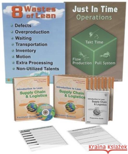 Intro to Lean Supply Chain & Logistics Facilitator Guide Enna 9781926537214