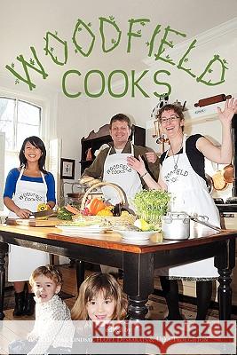 Woodfield Cooks Ann McColl Lindsay, Hazel Desbarats, Ulla Troughton 9781926582498