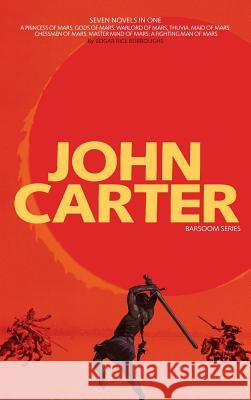 John Carter: Barsoom Series (7 Novels) A Princess of Mars; Gods of Mars; Warlord of Mars; Thuvia, Maid of Mars; Chessmen of Mars; M Burroughs, Edgar Rice 9781926606859 Engage Books