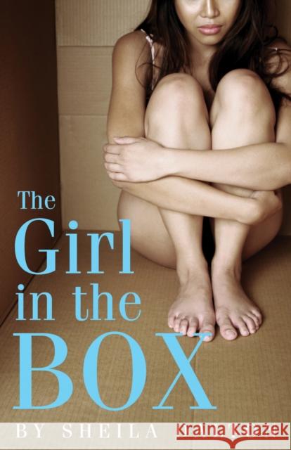 The Girl in the Box Sheila Dalton 9781926607269 Napoleon Publishing