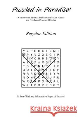 Puzzled in Paradise! - Regular Edition Alex Lugo 9781926609829 Bermuda Library