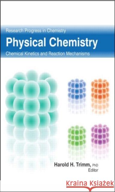 Physical Chemistry Harold H. Trimm   9781926692616