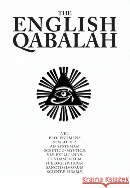 The English Qabalah Vsv Emery M Samuel K Vincent 9781926716275 8th House Publishing
