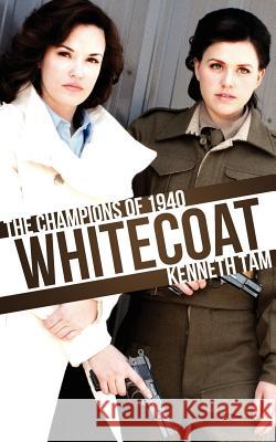 Whitecoat Kenneth Tam 9781926817507 Iceberg Publishing