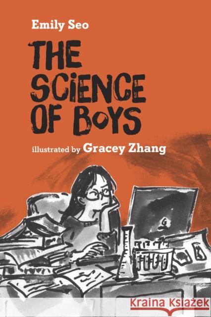 The Science of Boys Emily Seo 9781926890371