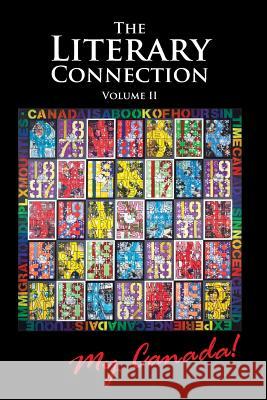 The Literary Connection Volume II Cheryl Antao-Xavier 9781926926582