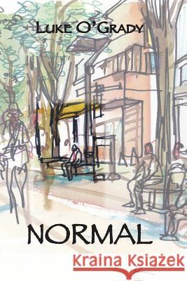 Normal Luke O'Grady, Kumi Matsukawa 9781927032633