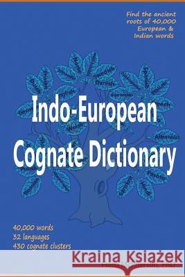 Indo-European Cognate Dictionary Fiona McPherson 9781927166383