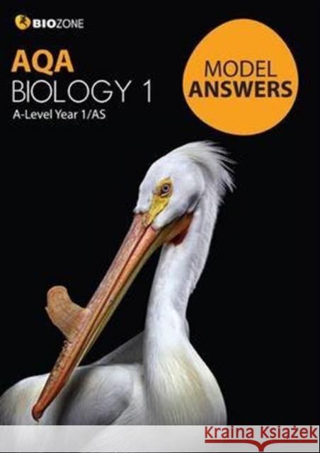 AQA Biology 1 Model Answers Tracey Greenwood, Lissa Bainbridge-Smith, Kent Pryor, Richard Allan 9781927309216