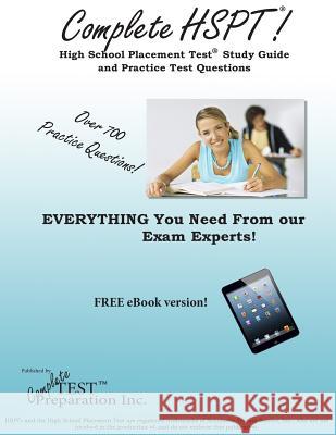 Complete HSPT: High School Placement Test Study Guide & Practice Test Question Complete Test Preparation Inc 9781927358658