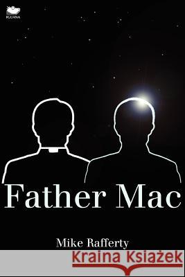 Father Mac Mike Rafferty 9781927403143