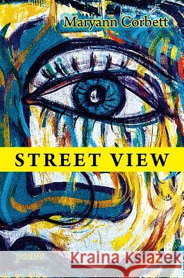 Street View Corbett, Maryann 9781927409909 Able Muse Press