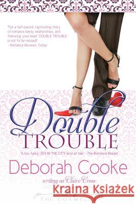 Double Trouble Deborah Cooke 9781927477144 Deborah A. Cooke