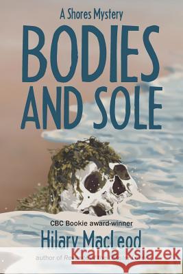 Bodies and Sole Hilary MacLeod 9781927502310