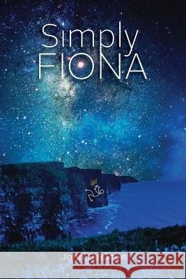 Simply Fiona John Denison 9781927506486