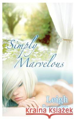 Simply Marvellous Leigh Jarrett 9781927553091 Steambath Press