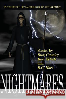 Nightmares Russ Crossley Rita Schulz R. G. Hart 9781927621455 53rd Street Publishing