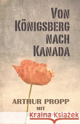 Von Königsberg Nach Kanada Propp, Dan 9781927626573