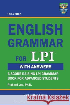 Columbia English Grammar for LPI Richard Le 9781927647066 Columbia Press