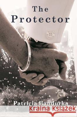 The Protector Patricia Bandurka 9781927679395 Travelogue 219