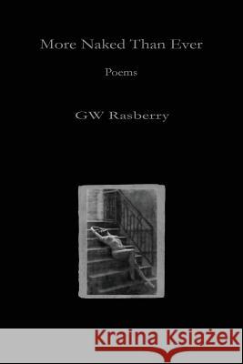 More Naked Than Ever    9781927725047 Hidden Brook Press