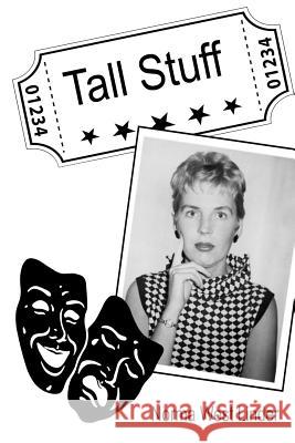 Tall Stuff Norma West Linder 9781927725382 Hidden Brook Press