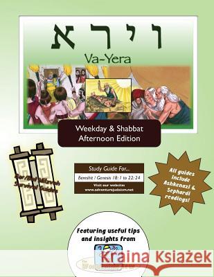 Bar/Bat Mitzvah Survival Guides: Va-Yera (Weekdays & Shabbat pm) Michaelson Majs, Elliott 9781927740071