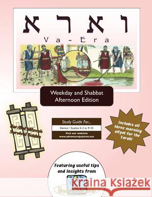 Bar/Bat Mitzvah Survival Guides: Va-Era (Weekdays & Shabbat pm) Michaelson Majs, Elliott 9781927740538 Adventure Judaism Classroom Solutions, Inc.