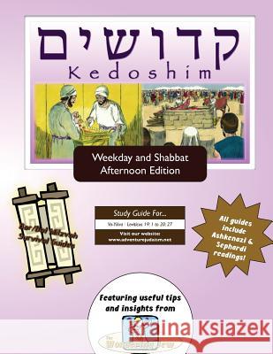 Bar/Bat Mitzvah Survival Guides: Kedoshim (Weekdays & Shabbat pm) Michaelson Majs, Elliott 9781927740842