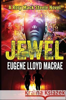 Jewel Eugene Lloyd MacRae 9781927767009 Eugene Lloyd MacRae