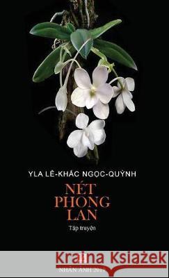 Nét Phong Lan Nguyen, Thanh 9781927781739