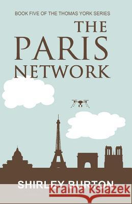 The Paris Network Shirley Burton 9781927839157 High Street Press