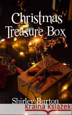 Christmas Treasure Box Shirley Burton 9781927839218 High Street Press