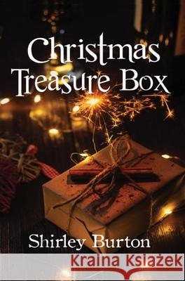 Christmas Treasure Box Shirley Burton 9781927839225 High Street Press