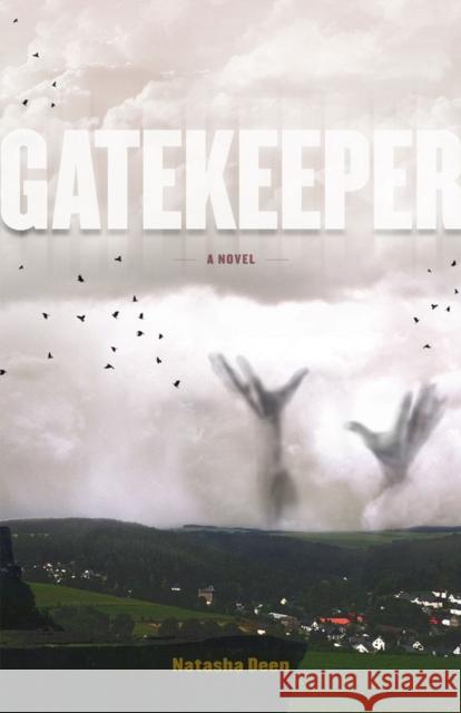 Gatekeeper Volume 2 Natasha Deen 9781927855393