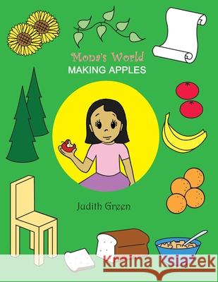 Making Apples: Making Apples Ghana Version Green, Judith 9781927865019