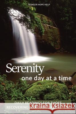 Serenity One Day at a Time Mike S 9781927865385