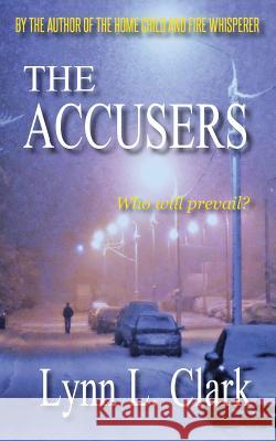 The Accusers Lynn L Clark 9781927884072 Plaid Raccoon Press