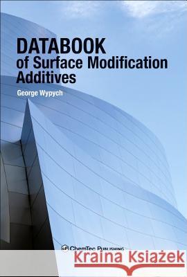 Databook of Surface Modification Additives George Wypych 9781927885352 Chemtec Publishing