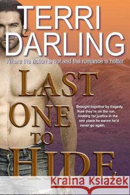 Last One to Hide Terri Darling 9781927920053